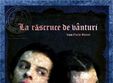 teatru la rascruce de vanturi