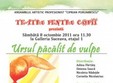 teatru pentru copii ursul pacalit de vulpe la suceava