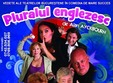 teatru pluralul englezesc la iasi