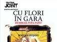 teatrul joint aduce spectacolul cu flori in gara in club phoenix