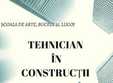 tehnician in construc ii