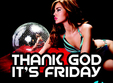 thank god it s friday club el dictador