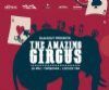 the amazing circus w jon rundell halele fructus timisoara