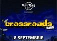 the crossroads band in hard rock cafe
