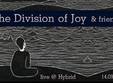 the division of joy live at hybrid