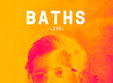 the fresh prezinta baths live