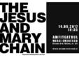 the jesus and mary chain live la dokstation 2017