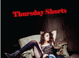 thursday shorts