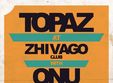 topaz w onu zhivago club