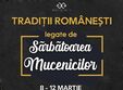 tradi ii romane ti legate de sarbatoarea mucenicilor 