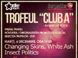 trofeul club a changing skins white ash si insect politics