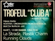 trofeul club a la strada plastik charm si running clouds