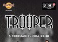 trooper la hard rock cafe bucuresti