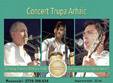 trupa arhaic in concert de 8 martie