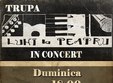 trupa luni la teatru concerteaza la debarcader