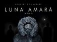 turneu lansare album luna amara nord