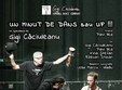 un minut de dans sau uf la teatrul mic