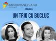  un trio cu bucluc show de improvizatie