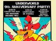 underworld 9th anniversary weekend