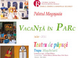 vacanta in parc palatul mogosoaia 