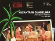 vacanta la guadelupa la jupiter