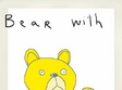 vernisajul expozitiei bear with me