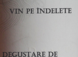 vin pe indelete degustare de vinuri corcova