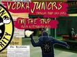 vodka juniors si i m the trip in hard rock caffe sibiu