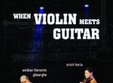 when violin meets guitar in legere live