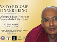 workshop cu venerabilul gendun ways to become an inner being