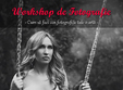 workshop de fotografie
