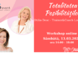 workshop online totalitatea posibilita ilor cu otilia deac