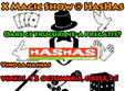 x magic show hashas