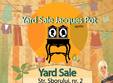 yard sale 23 24 aprilie jacques pot