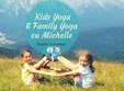 yoga pentru copii yoga family cu michelle