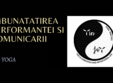 yoga pentru imbunatatirea sanatatii a performantelor si a comuni