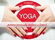 yoga pentru perioada intima a femeii