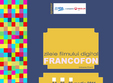 zilele filmului digital francofon la biblioteca metropolitana