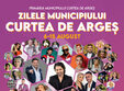 zilele muncipiului curtea de arge 