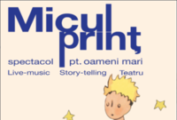 micul prin spectacol pt oameni mari