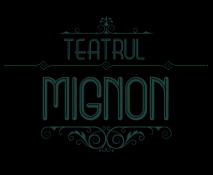 teatrul mignon